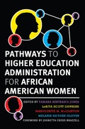 Cover: Pathways to Higher Education Administration for African American Women - Routledge