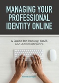 Cover: Managing Your Professional Identity Online - Routledge