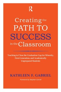 Enlarge image Cover: Creating the Path to Success in the Classroom - Routledge