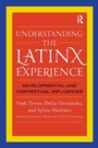 Cover: Understanding the Latinx Experience - Routledge