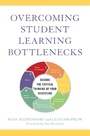 Cover: Overcoming Student Learning Bottlenecks - Routledge