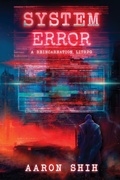 Cover: System Error - Podium Publishing ULC