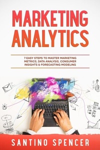Abbildung von: Marketing Analytics - Santino Spencer