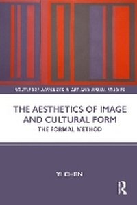 Enlarge image Cover: The Aesthetics of Image and Cultural Form - Routledge