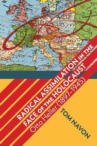 Enlarge image Cover: Radical Assimilation in the Face of the Holocaust - State University of New York Press