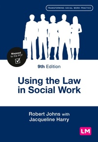Enlarge image Cover: Using the Law in Social Work - Learning Matters Ltd