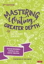 Cover: Mastering Writing at Greater Depth - Corwin UK