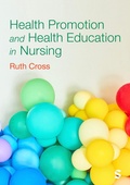 Cover: Health Promotion and Health Education in Nursing - SAGE Publications Ltd