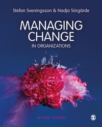 Abbildung von: Managing Change in Organizations - SAGE Publications Ltd