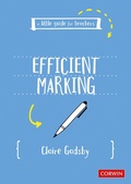 Cover: A Little Guide for Teachers: Efficient Marking - Corwin UK