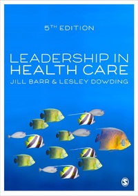 Abbildung von: Leadership in Health Care - SAGE Publications Ltd