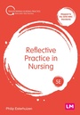 Cover: Reflective Practice in Nursing - Learning Matters Ltd