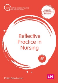 Enlarge image Cover: Reflective Practice in Nursing - Learning Matters Ltd
