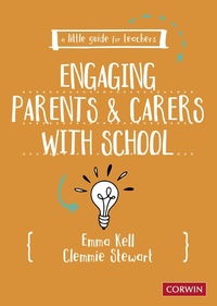 Abbildung von: A Little Guide for Teachers: Engaging Parents and Carers with School - Corwin UK