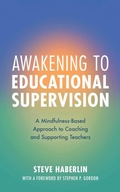 Cover: Awakening to Educational Supervision - Rowman & Littlefield Publishers