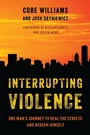 Cover: Interrupting Violence - Rowman & Littlefield Publishers