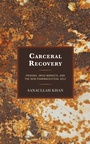 Cover: Carceral Recovery - Lexington Books
