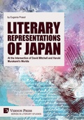 Cover: Literary Representations of Japan: At the Intersection of David Mitchell and Haruki Murakami's Worlds - Vernon Press