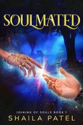 Cover: Soulmated (Joining of Souls, #1) - East Girl Publishing, LLC