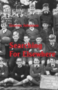 Enlarge image Cover: Searching For Elsewhere - Ginninderra Press