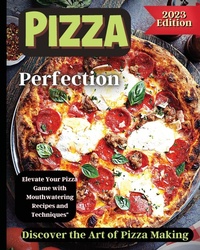Abbildung von: Pizza Perfection - Zara Roberts