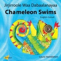 Cover: Chameleon Swims (English-Somali) - Milet Publishing