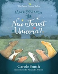 Cover: Have You Seen The New Forest Unicorn? - ebookpartnership.com