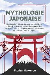 Abbildung von: Mythologie Japonaise - ALOHOMORA PUBLISHING LTD