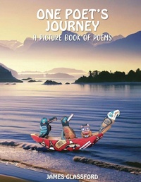 Abbildung von: One Poet's Journey - James C. Glassford