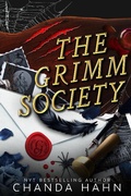 Cover: The Grimm Society - Chanda Hahn