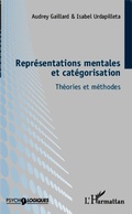 Cover: Repr&eacute;sentation mentales et cat&eacute;gorisation - Editions L'Harmattan