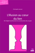 Cover: L'illusion au coeur du lien - Academia