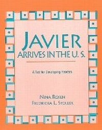 Enlarge image Cover: Javier Arrives in the U.S.: A Text for Developing Readers - Pearson Education (US)
