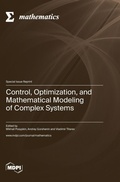 Cover: Control, Optimization, and Mathematical Modeling of Complex Systems - MDPI AG