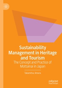 Abbildung von: Sustainability Management in Heritage and Tourism - Palgrave Macmillan