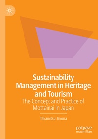 Abbildung von: Sustainability Management in Heritage and Tourism - Palgrave Macmillan