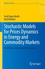 Cover: Stochastic Models for Prices Dynamics in Energy and Commodity Markets - Springer