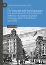 Cover: The Telegraph and Stock Exchanges - Palgrave Macmillan