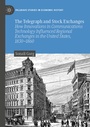 Cover: The Telegraph and Stock Exchanges - Palgrave Macmillan