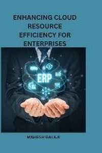 Abbildung von: Enhancing Cloud Resource Efficiency for Enterprises - Hights Publishers