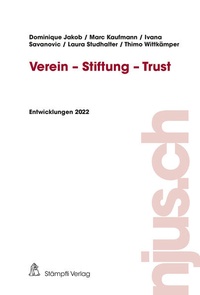 Abbildung von: Verein - Stiftung - Trust - Stämpfli Verlag