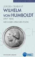 Cover: Wilhelm von Humboldt (1767-1835) - K&ouml;nigshausen & Neumann