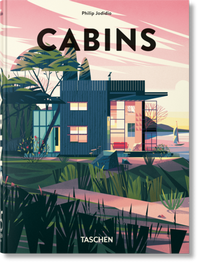 Abbildung von: Cabins. 45th Ed. - TASCHEN
