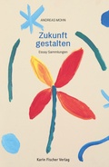 Cover: Zukunft gestalten - Fischer, Karin