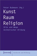 Cover: Kunst - Raum - Religion - transcript