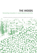 Cover: The Woods - Leibniz Universit&auml;t Hannover Regionales Bauen + Siedlungsplanung