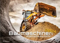 Abbildung von: Baumaschinen - gigantische Bauhelfer - 2024 - Kalender DIN A3 - GP-Fever.de