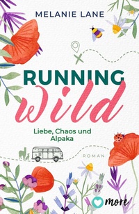 Abbildung von: Running Wild - Liebe, Chaos und Alpaka - more