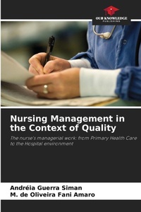 Abbildung von: Nursing Management in the Context of Quality - Our Knowledge Publishing