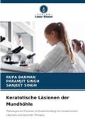 Cover: Keratotische Laesionen der Mundhoehle - Verlag Unser Wissen